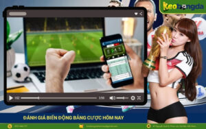 Đánh Giá Biến Động Bảng Cược Hôm Nay