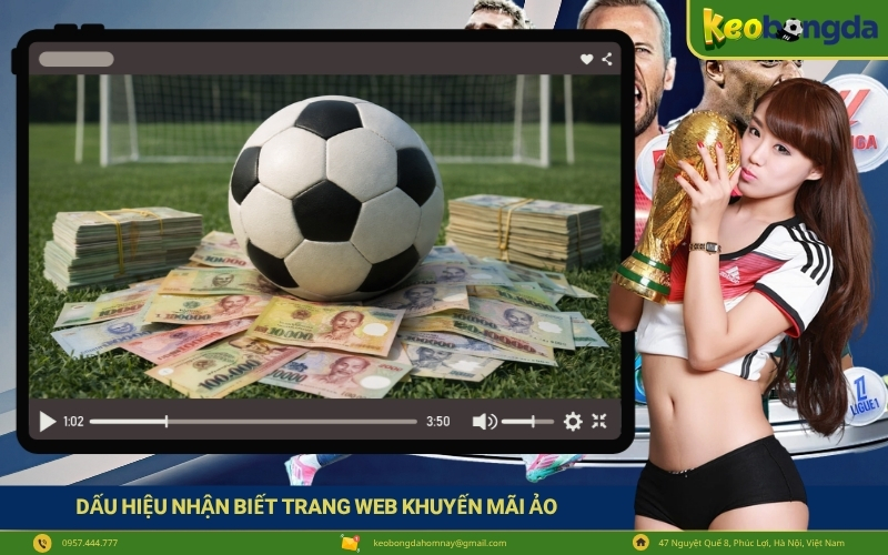 Dấu Hiệu Nhận Biết Trang Web Khuyến Mãi Ảo