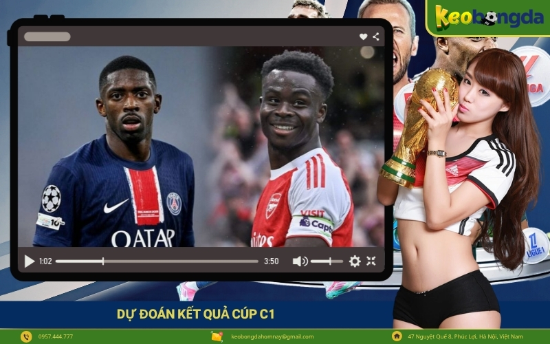 Dự Đoán Kết Quả Cúp C1