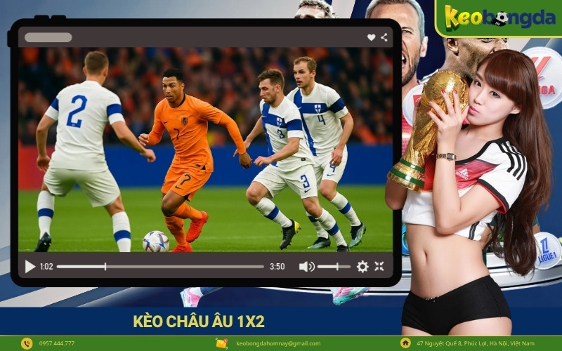 Kèo châu âu 1x2 và công thức chuyển đổi xác suất chiến thắng