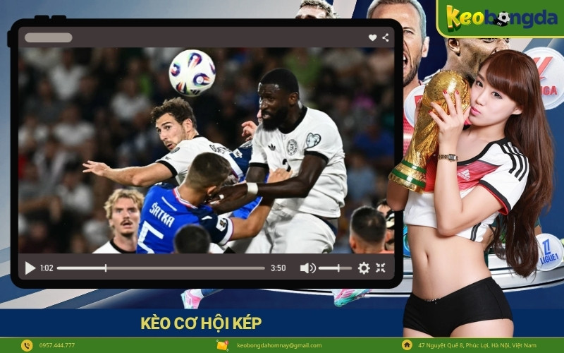 Kèo cơ hội kép