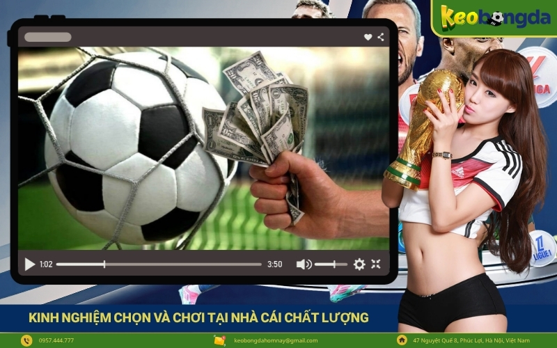 Kinh nghiệm chọn và chơi tại nhà cái chất lượng