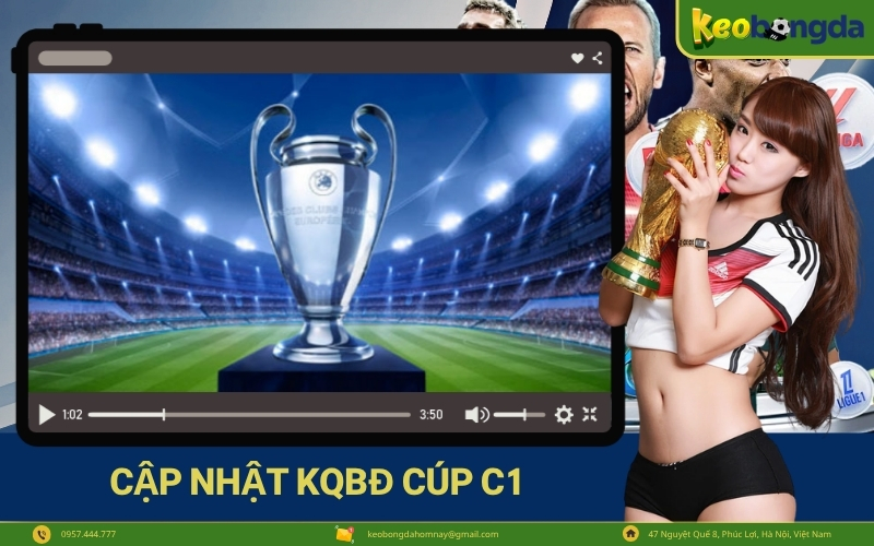 Cập nhật kqbđ cúp C1