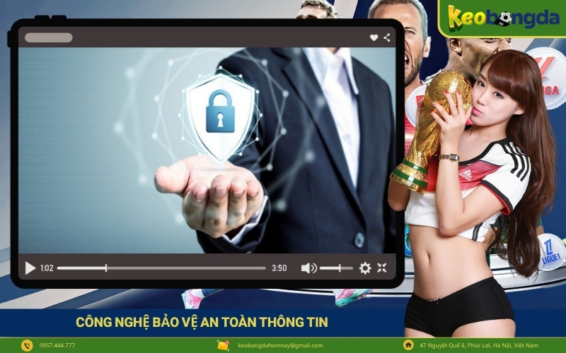 Công nghệ bảo vệ an toàn thông tin