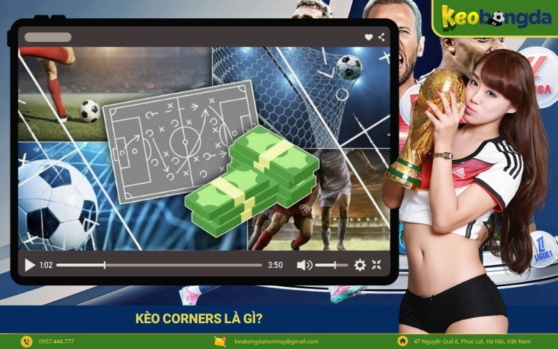 Kèo Corners Là Gì