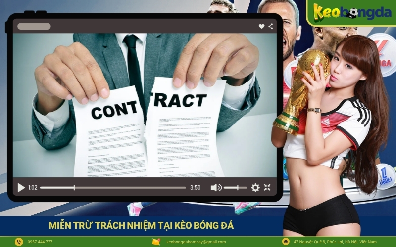 Miễn Trừ Trách Nhiệm