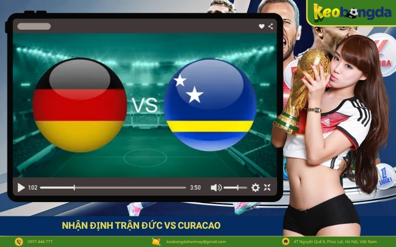 Nhận định Trận Đức VS Curacao