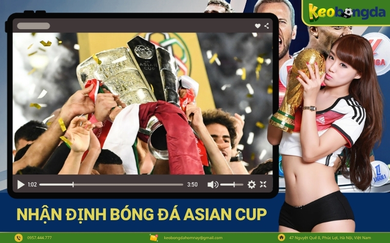 Nhận định bóng đá Asian Cup