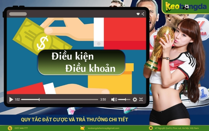 Quy Tắc Đặt Cược Và Trả Thưởng Chi Tiết