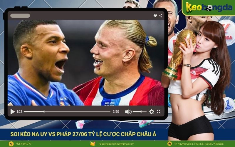 Soi kèo Na Uy vs Pháp 2706 tỷ lệ cược chấp châu Á hiệp một